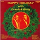 Frank Sinatra & Bing Crosby - Happy Holiday With Frank & Bing