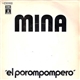 Mina - El Porompompero / Moonlight Serenade